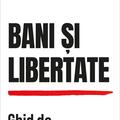 Copertă produs Bani și libertate - gallery small 