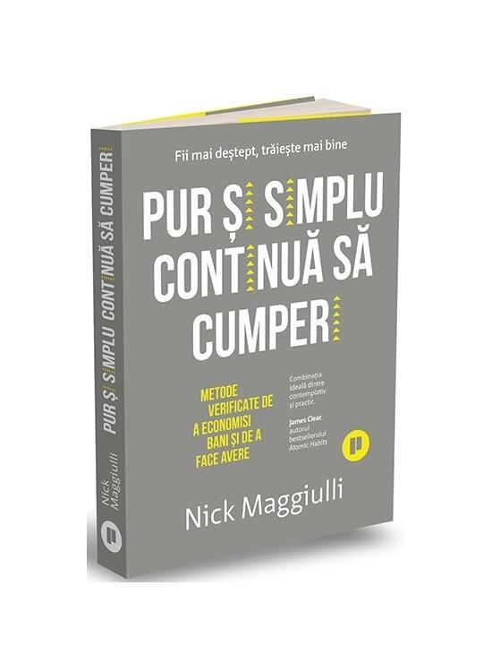 Copertă produs Pur și simplu continuă să cumperi - gallery big 1