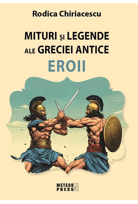 Copertă produs Miturile şi legendele ale Greciei antice - Eroii