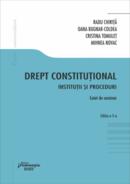 Drept constituțional. Instituții și proceduri