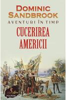 Copertă produs Aventuri în timp: Cucerirea Americii