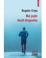 Copertă produs Mai puțin dec&acirc;t dragostea - thumb 1