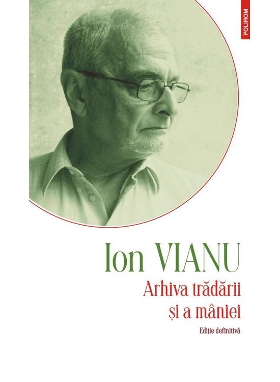Copertă produs Arhiva trădării şi a m&acirc;niei - gallery big 1