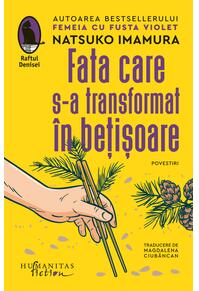 Copertă produs Fata care s-a transformat &icirc;n bețișoare