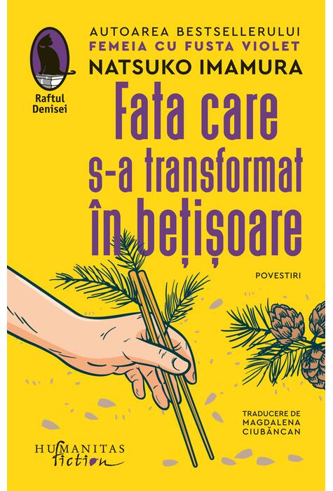 Copertă produs Fata care s-a transformat &icirc;n bețișoare