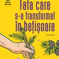 Copertă produs Fata care s-a transformat &icirc;n bețișoare - gallery small 