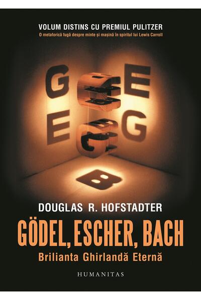G&ouml;del, Escher, Bach: Brilianta Ghirlandă Eternă