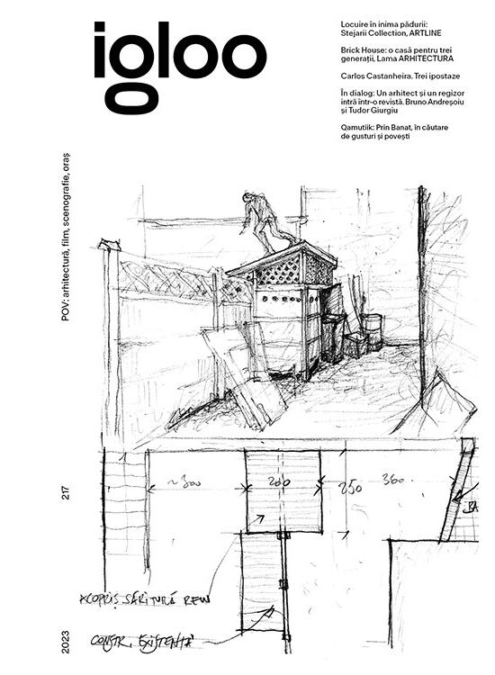 Copertă produs Igloo nr. 217. POV: arhitectură, film, scenografie, oraș / Decembrie 2023 - Ianuarie 2024 - gallery big 1