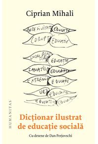 Copertă produs Dicționar ilustrat de educație socială