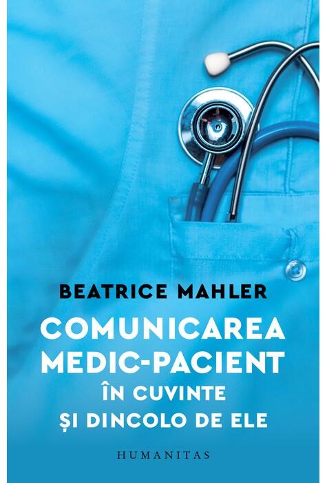 Copertă produs Comunicarea medic&ndash;pacient &icirc;n cuvinte și dincolo de ele