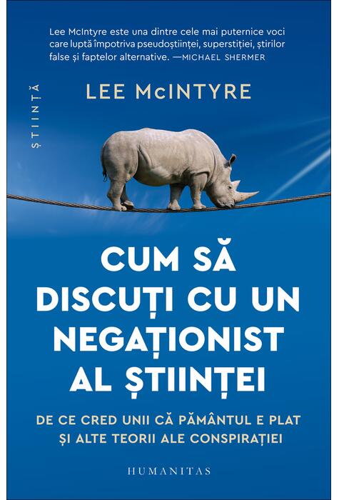 Copertă produs Cum să discuți cu un negaționist al științei