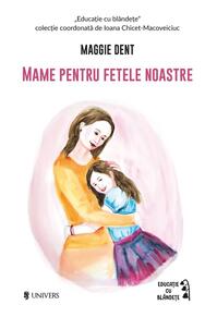 Copertă produs Mame pentru fetele noastre