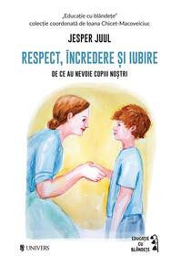 Copertă produs Respect, &icirc;ncredere și iubire