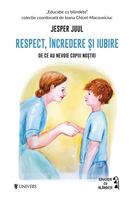 Imagine produs Respect, &icirc;ncredere și iubire