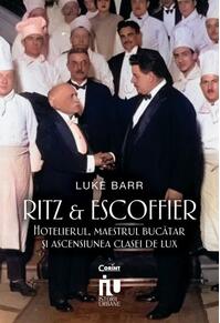Copertă produs Ritz și Escoffier