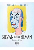 Silvan despre Silvan