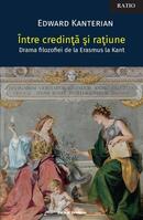 &Icirc;ntre credință și rațiune