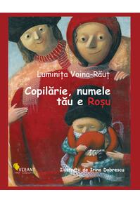 Copertă produs Copilărie, numele tău e Roșu