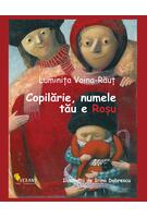 Copertă produs Copilărie, numele tău e Roșu