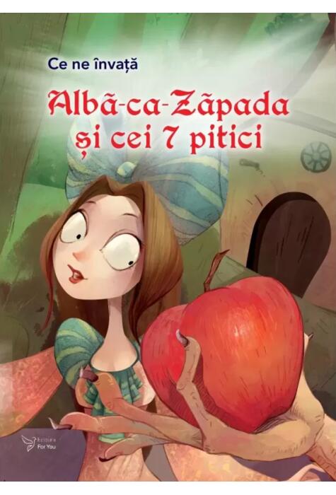 Copertă produs Ce ne &icirc;nvață Albă-ca-Zăpada și cei 7 pitici