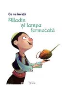Imagine produs Ce ne &icirc;nvață Alladin și lampa fermecată