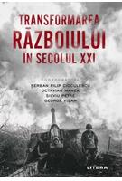Transformarea războiului în secolul XXI