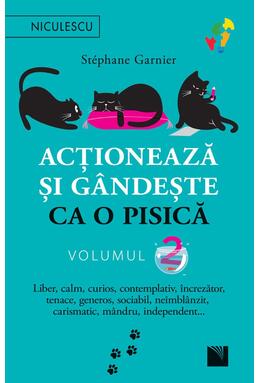 Copertă produs Acționează și g&acirc;ndește ca o pisică (Vol. 2)