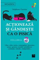 Imagine produs Acționează și g&acirc;ndește ca o pisică (Vol. 2)
