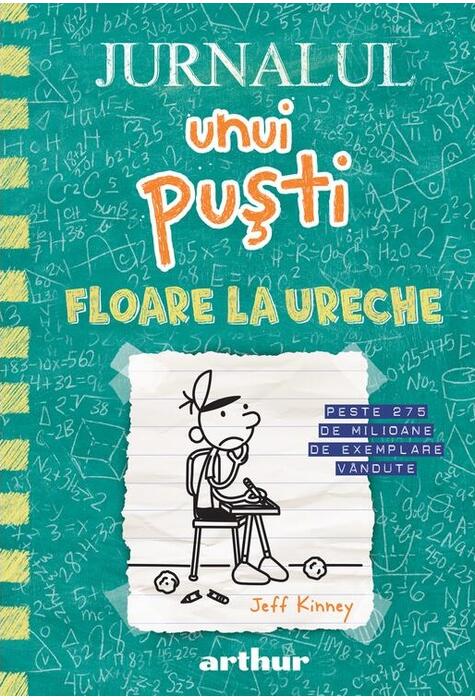Copertă produs Floare la ureche. Jurnalul unui puști (Vol. 18)