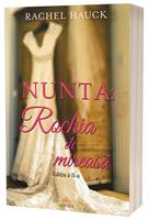 Imagine produs Nunta: Rochia de mireasă: 4 femei, 4 povești, o rochie&hellip;