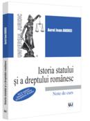 Istoria statului și a dreptului rom&acirc;nesc (Vol. 3)