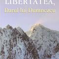 Copertă produs Libertatea, Darul lui Dumnezeu - gallery small 