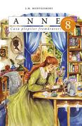 Anne. Casa plopilor fremătători (Vol. 8, p. 2)
