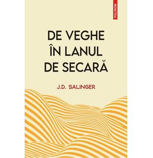 De veghe in lanul de secara