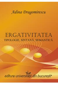 Copertă produs Ergativitatea: tipologie, sintaxă, semantică