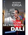 Copertă produs Cum să-l falsifici pe Dali - thumb 1