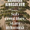 Copertă produs Sub cerul liber, stăm &icirc;n lumină - gallery small 