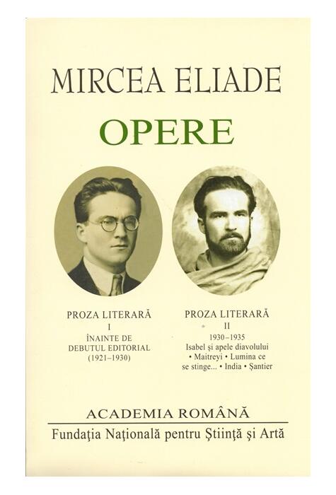 Copertă produs Mircea Eliade. Opere (Vol. I-II)