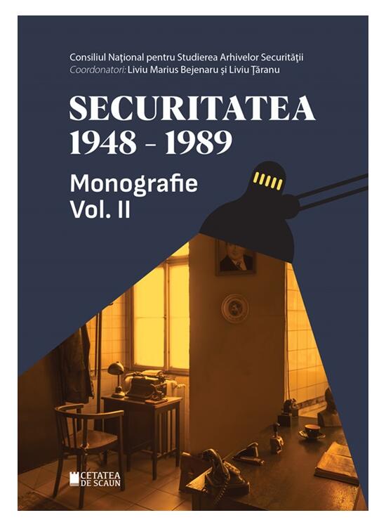 Copertă produs Securitatea (1948-1989). Monografie (Vol.2) - gallery big 1