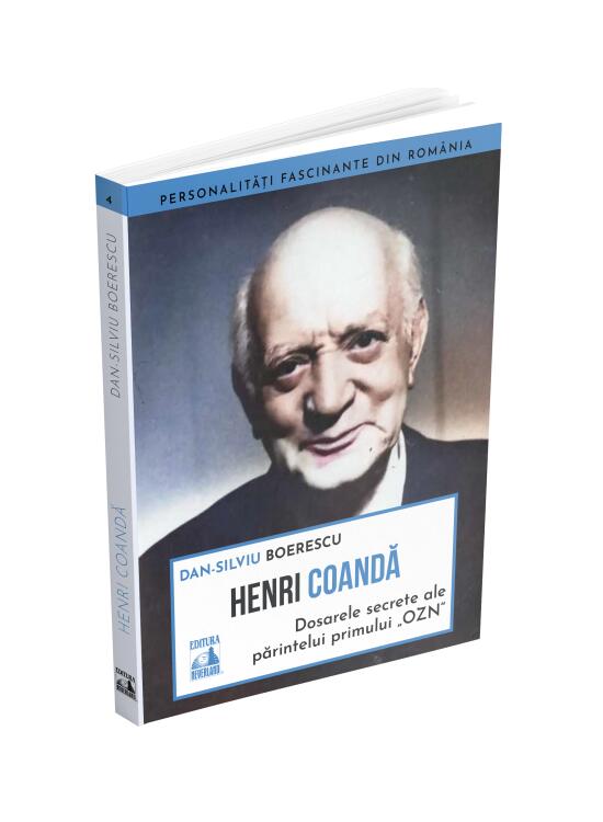 Copertă produs Henri Coandă - dosarele secrete ale părintelui primului OZN - gallery big 1