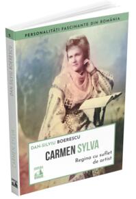 Copertă produs Carmen Sylva, regina cu suflet de artist
