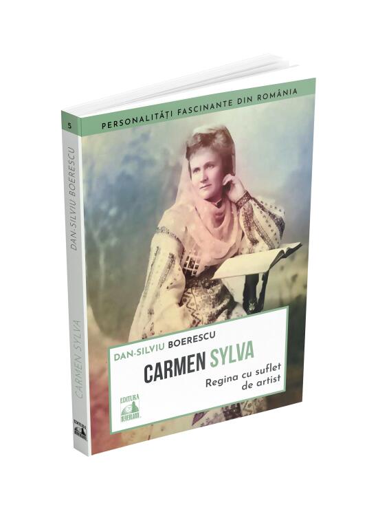 Copertă produs Carmen Sylva, regina cu suflet de artist - gallery big 1