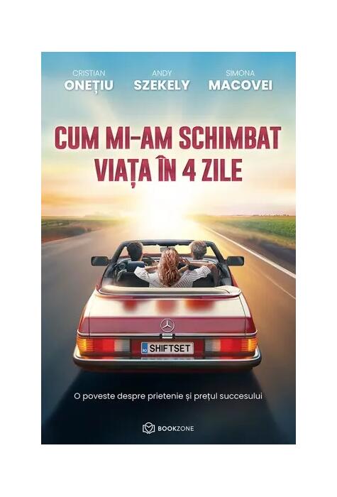 Copertă produs Cum mi-am schimbat viața în 4 zile