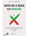 Copertă produs Arta de a eșua cu succes - thumb 1