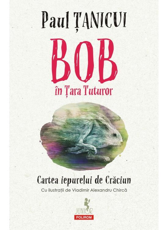Copertă produs Bob &icirc;n Țara Tuturor - gallery big 1