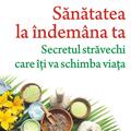 Copertă produs Sănătatea la &icirc;ndem&acirc;na ta - gallery small 