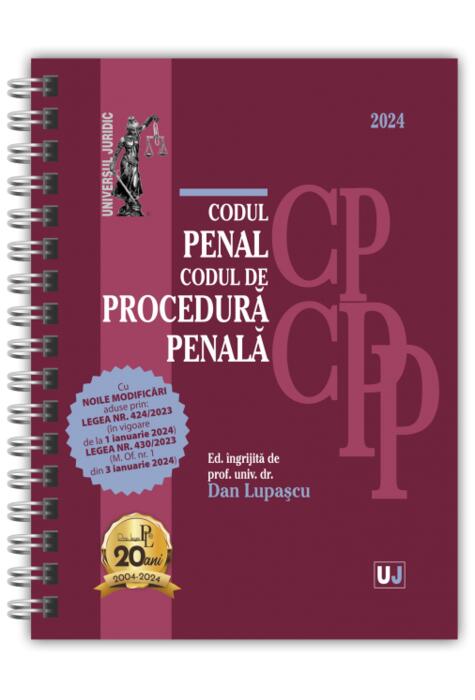 Copertă produs Codul penal și Codul de procedură penală. Ianuarie 2024 - Ediție spiralată