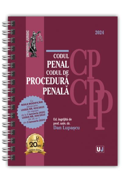 Codul penal și Codul de procedură penală. Ianuarie 2024 - Ediție spiralată