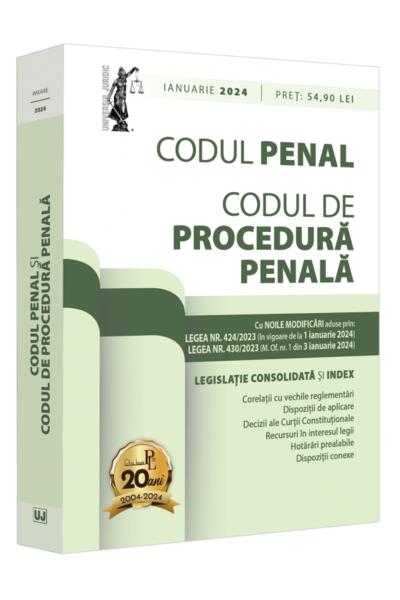 Codul penal și codul de procedură penală: ianuarie 2024