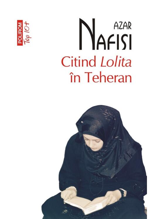 Copertă produs Citind Lolita &icirc;n Teheran (Top 10+) - gallery big 1